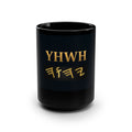 YHWH Gold Script Black Mug — 15oz Christian Hebrew Name Coffee Cup